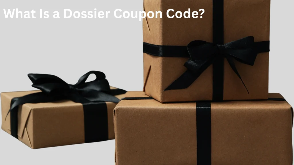 What Is a Dossier Coupon Code