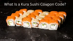 What Is a Kura Sushi Coupon Code