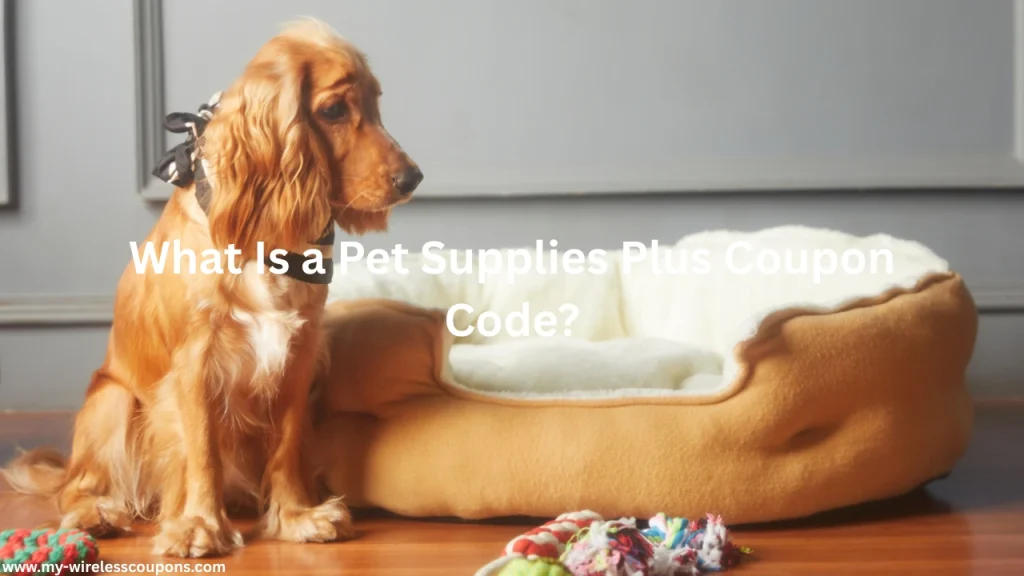 What Is a Pet Supplies Plus Coupon Code