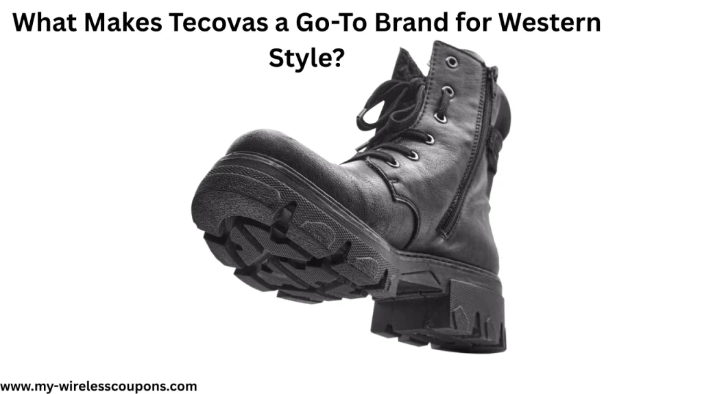 What Makes Tecovas a Go-To Brand for Western Style?